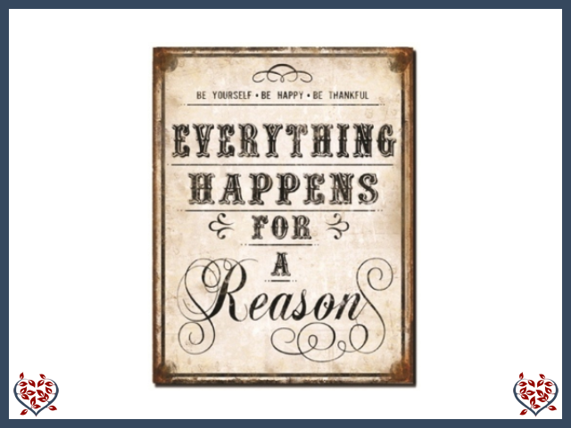 EVERYTHING HAPPENS ~ WOODEN SIGN |  Wall Decor - Paul Martyn Interiors