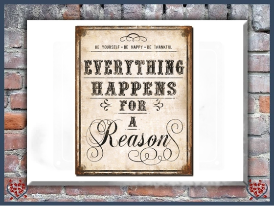 EVERYTHING HAPPENS ~ WOODEN SIGN |  Wall Decor - Paul Martyn Interiors