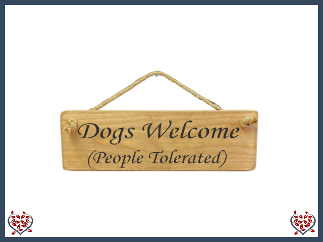 DOGS WELCOME ~ WOODEN SIGN | Wall Decor
