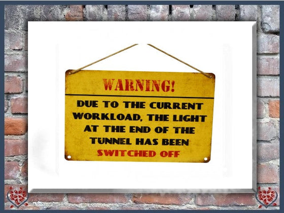LIGHT AT TUNNEL ~ VINTAGE METAL SIGN | Wall Decor & Accessories - Paul Martyn Interiors