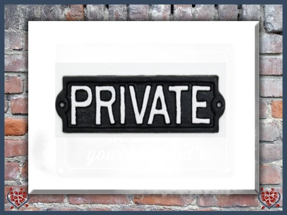 PRIVATE ~ METAL SIGN | Wall Decor - Paul Martyn Interiors