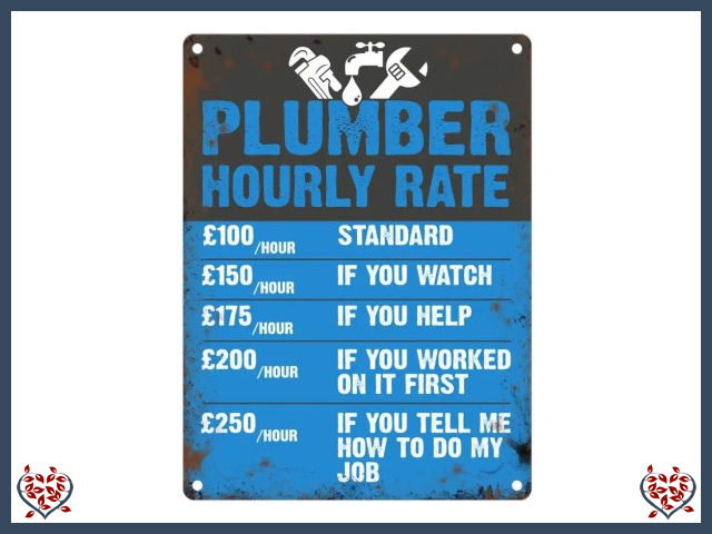 PLUMBER HOURLY RATE ~ METAL SIGN | Wall Decor
