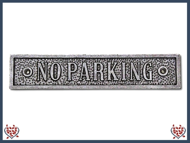 IRON PLAQUE ~ NO PARKING | Wall Decor
